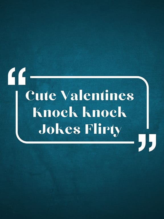 46+ Valentine Knock Knock Jokes Reading Diaries